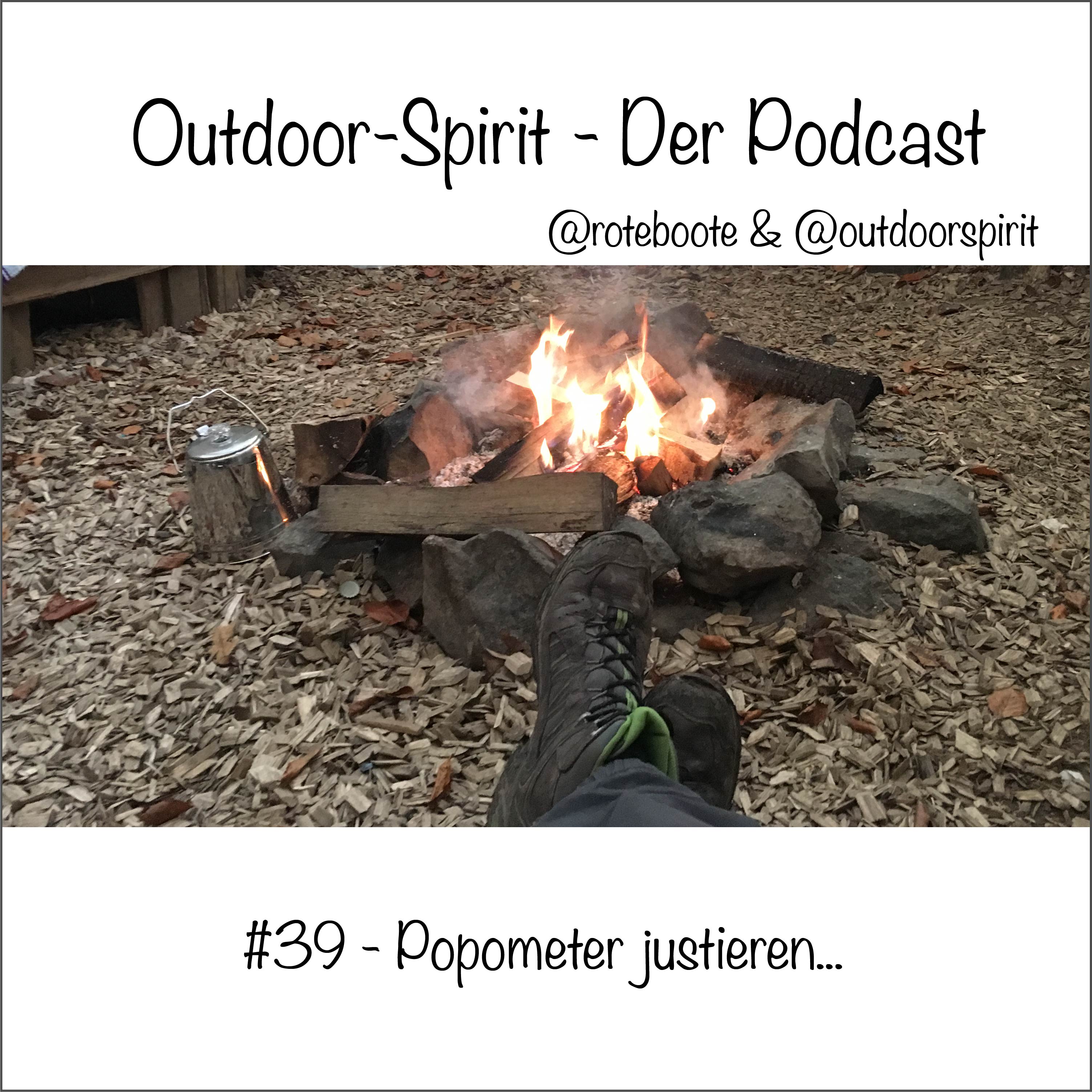 Outdoor-Spirit Podcast #39 – Popometer justieren